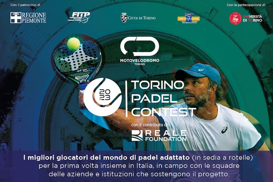 Torino Padel Contest: Reale Foundation e il Motovelodromo insieme, oltre la disabilità
